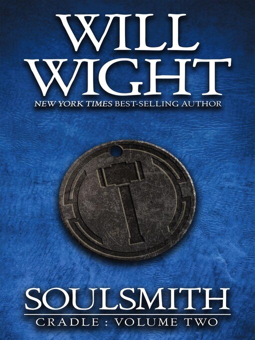 Title details for Soulsmith by Will Wight - Wait list